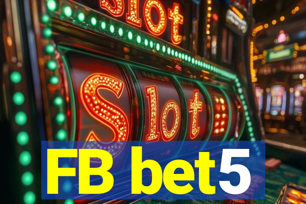 FB bet5